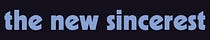 The New Sincerest