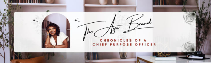 The Aya Brand: Chronicles of a Chief Purpose Officer