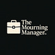 The Mourning Manager Newsletter