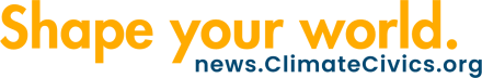 The Climate Civics Newsletter