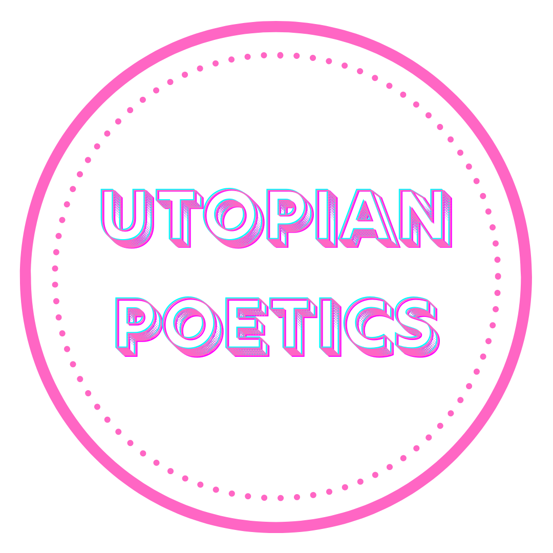 Utopian Poetics