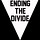 Ending the Divide