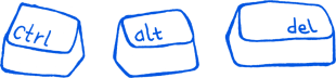 Ctrl + Alt + Del