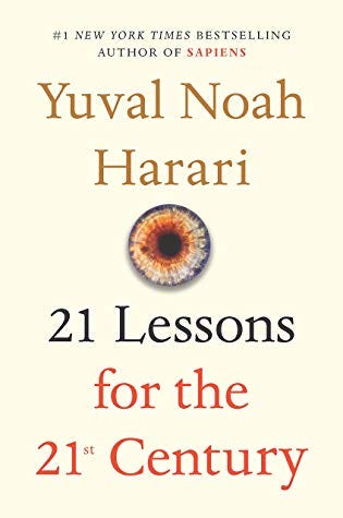 21 Lessons for the 21st Century 21 Lessons for the 21st Century