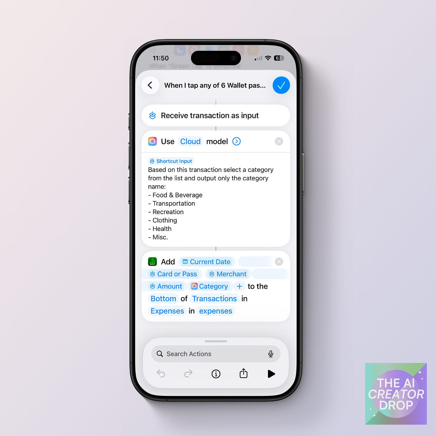 iPhone screen showing an Apple Shortcuts automation triggered by Apple Wallet transactions. The workflow receives transaction input, uses a cloud AI model to select a spending category, and adds the date, card, merchant, amount, and category to a Numbers spreadsheet. iPhone screen showing an Apple Shortcuts automation triggered by Apple Wallet transactions. The workflow receives transaction input, uses a cloud AI model to select a spending category, and adds the date, card, merchant, amount, and category to a Numbers spreadsheet.