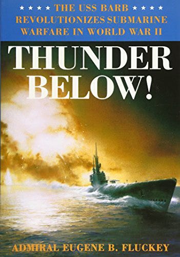 Dramatic book cover showing a submarine at speed on the surface of the sea under an orange-lit sky, with the title “Thunder Below!” in bold white letters above the vessel.