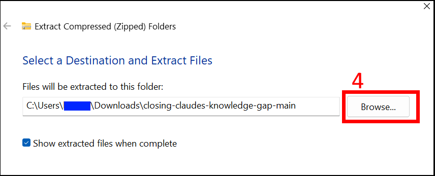 Screenshot of the Windows "Extract Compressed (Zipped) Folders" dialog showing the default extraction path set to the Downloads folder. A red-numbered annotation labeled 4 highlights the "Browse…" button used to change the destination directory. The username in the file path is redacted with a blue box for privacy.