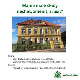 Malé školy - Nechat, změnit, zrušit? 