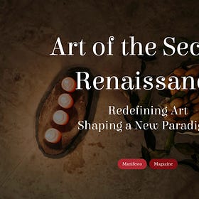 Launch of Art of the Second Renaissance Manifesto & Magazine: Tuesday 28th January