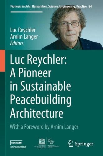 Luc Reychler: A Pioneer in Sustainable Peacebuilding Architecture Langer (u. a.) - Bild 1 von 1