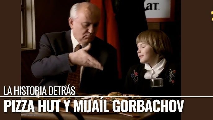 Pizza Hut ad with Mikhail Gorbachev: the story behind - YouTube