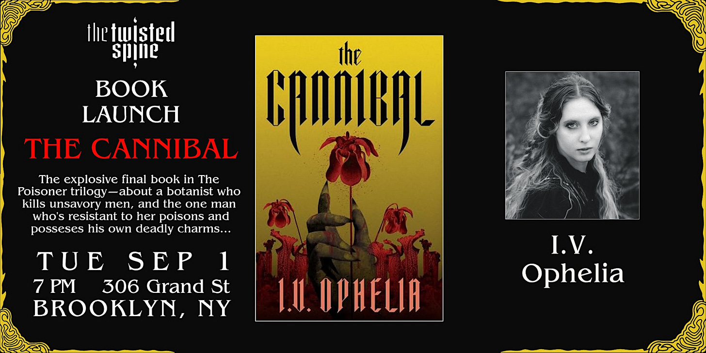 LAUNCH EVENT: THE CANNIBAL (The Poisoner #3) by I.V. Ophelia LAUNCH EVENT: THE CANNIBAL (The Poisoner #3) by I.V. Ophelia