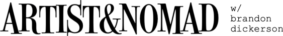 Artist&Nomad w brandon dickerson