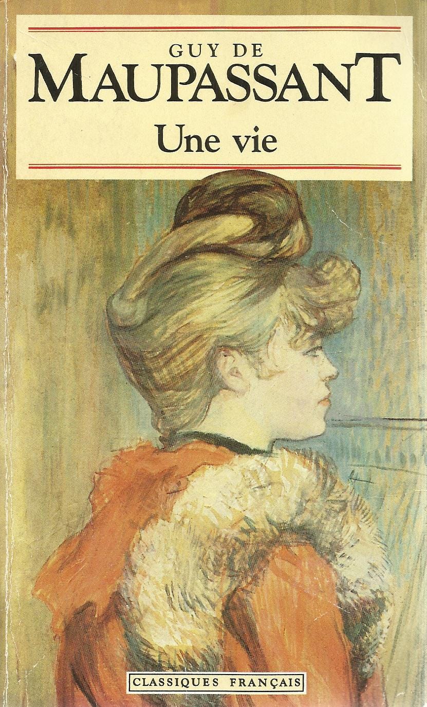 Guy de Maupassant, Une vie