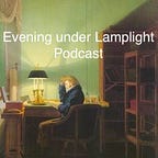 Evening under Lamplight Podcasts 