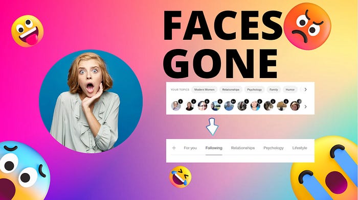 Why Your Favorite Medium Writer’s Faces Are Gone (with FAQ) Why Your Favorite Medium Writer’s Faces Are Gone (with FAQ)