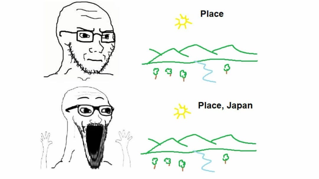 日本人は「Place / Place, Japan」ミームについてどう思っているのでしょうか？ : r/AskAJapanese