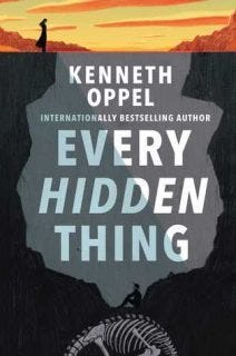 Every Hidden Thing by Kenneth Oppel Every Hidden Thing by Kenneth Oppel