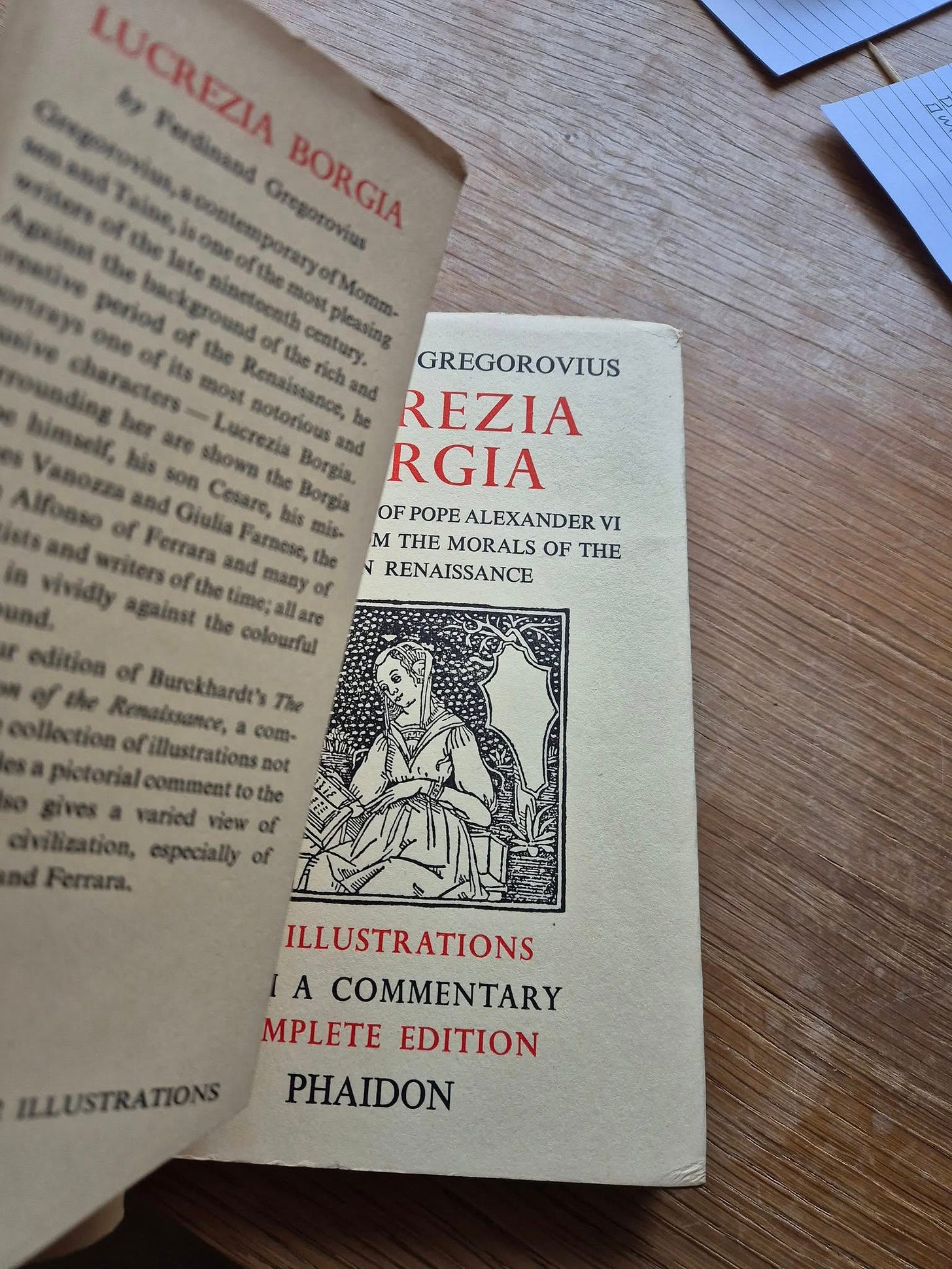May be an image of text that says 'LUCREZAA LUCRIZA Gregorovius BORGIA BORGIA most Giulia GREGOROVIUS Botorie... REZIA and RGIA OF POPE ALEXANDER VI M THE MORALS OF HE RENAISSANCE mis. and the nany against the colourful all are Burckhardry view ILLUSTRATIONS A COMMENTARY MPLETE EDITION PHAIDON ILLUSTRATIONS'
