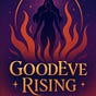 GoodEve Rising's avatar