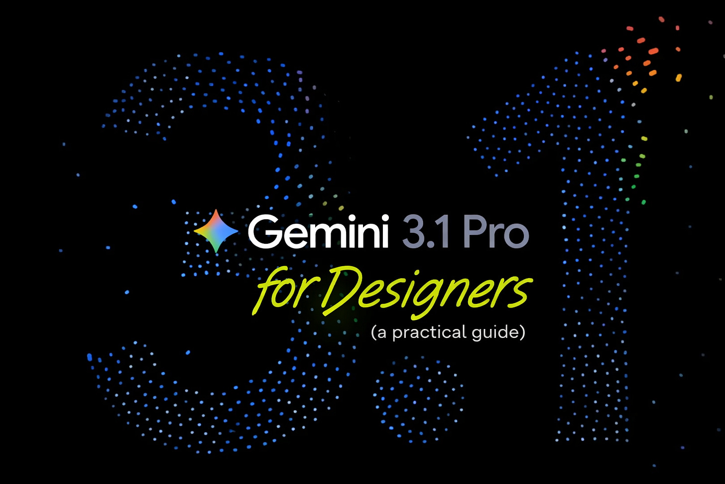 Gemini 3.1 Pro for Designers: A Practical Guide