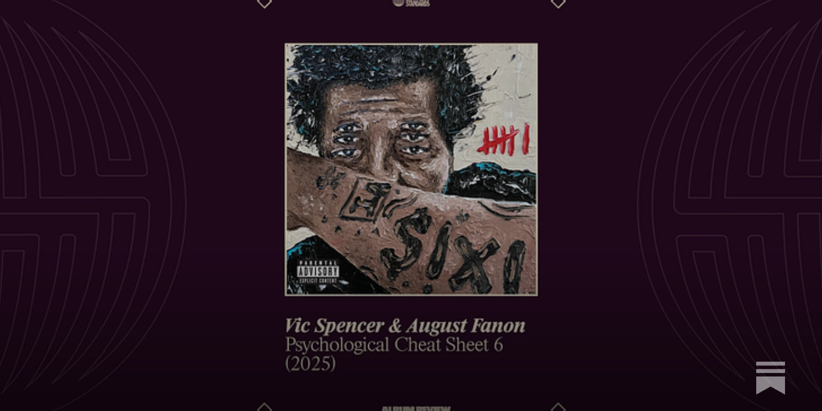 Album Review: Psychological Cheat Sheet 6 by Vic Spencer & August