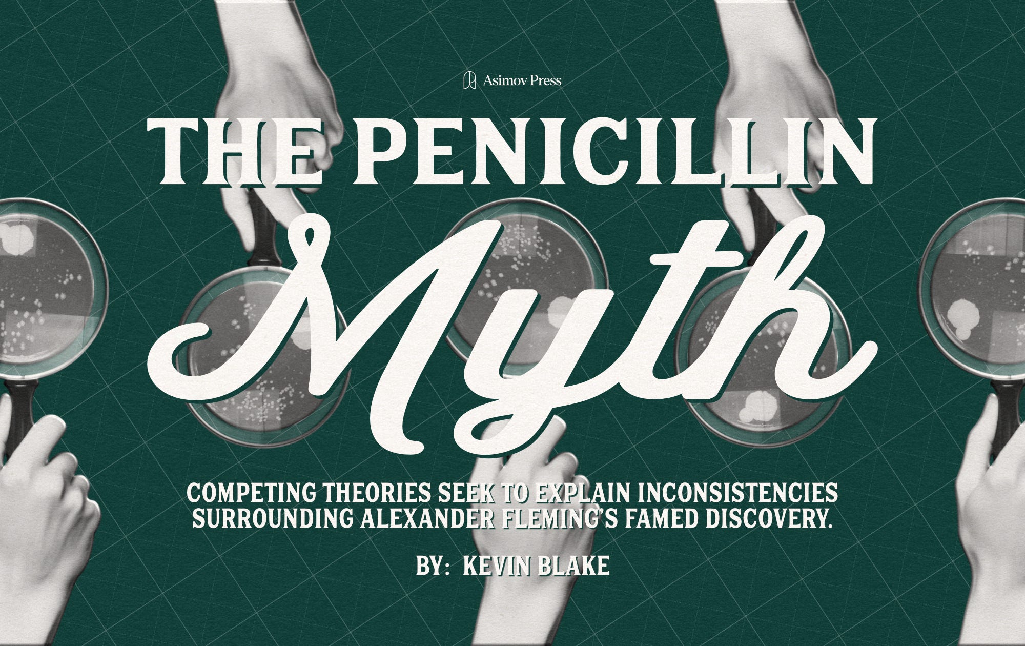 The Penicillin Myth - Asimov Press