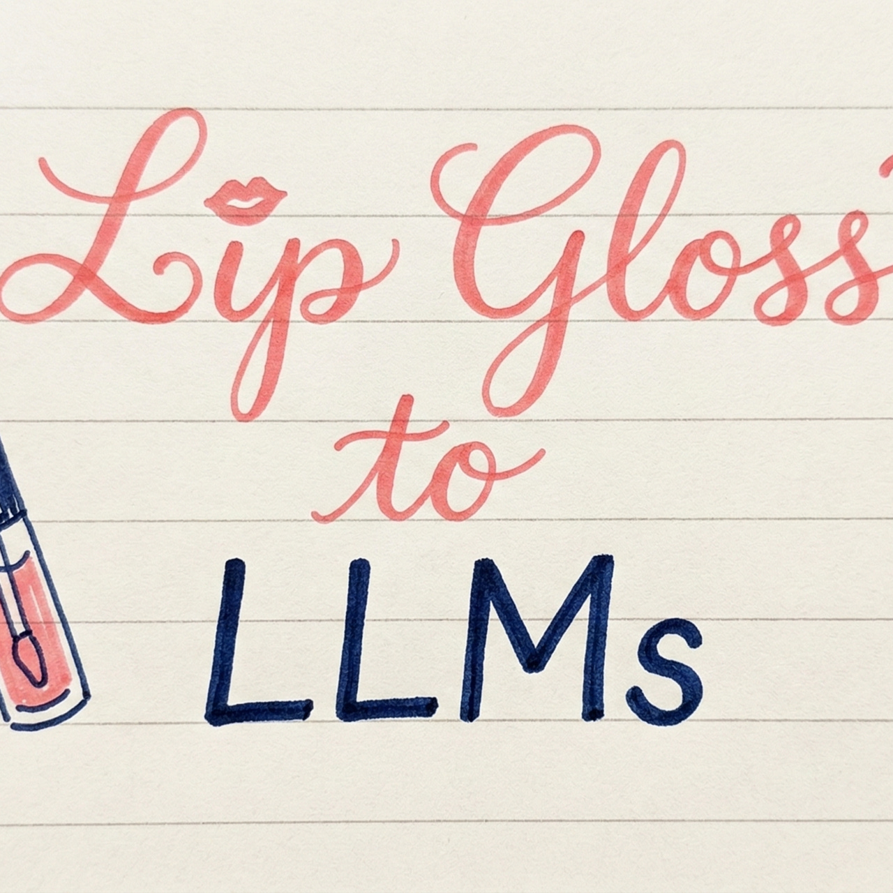 Lipgloss and LLMs