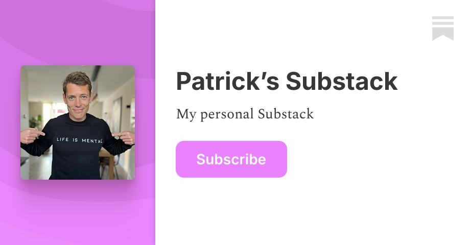 Patrick’s Substack | Substack