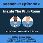 The Rewind: By Inside The Film Room