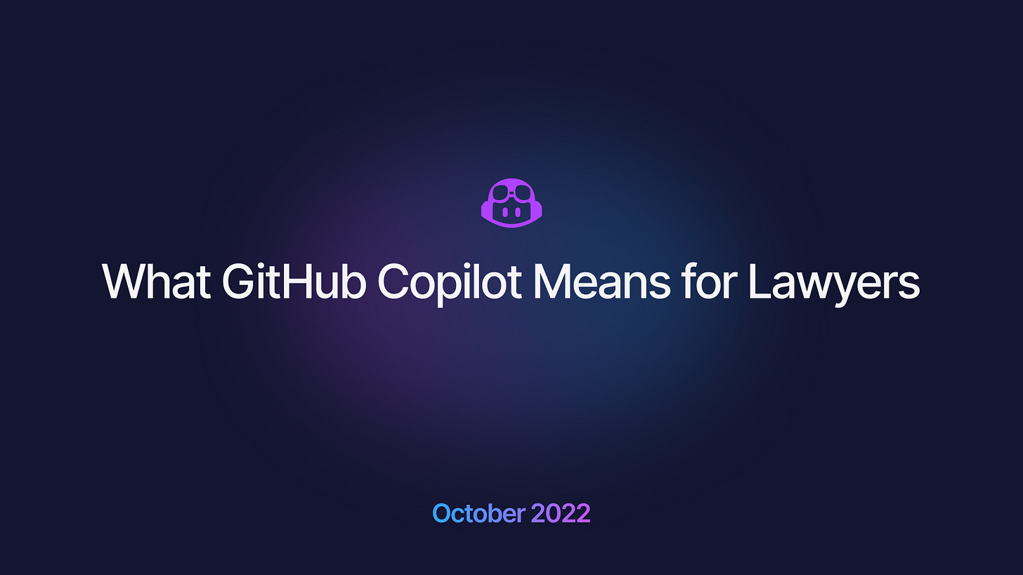 What GitHub Copilot Means for Lawyers