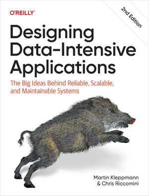 Designing Data-Intensive Applications, 2nd Edition [Book]