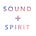 Sound + Spirit