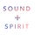 Sound + Spirit