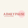 A Daily Pause