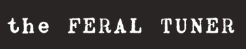 The Feral Tuner