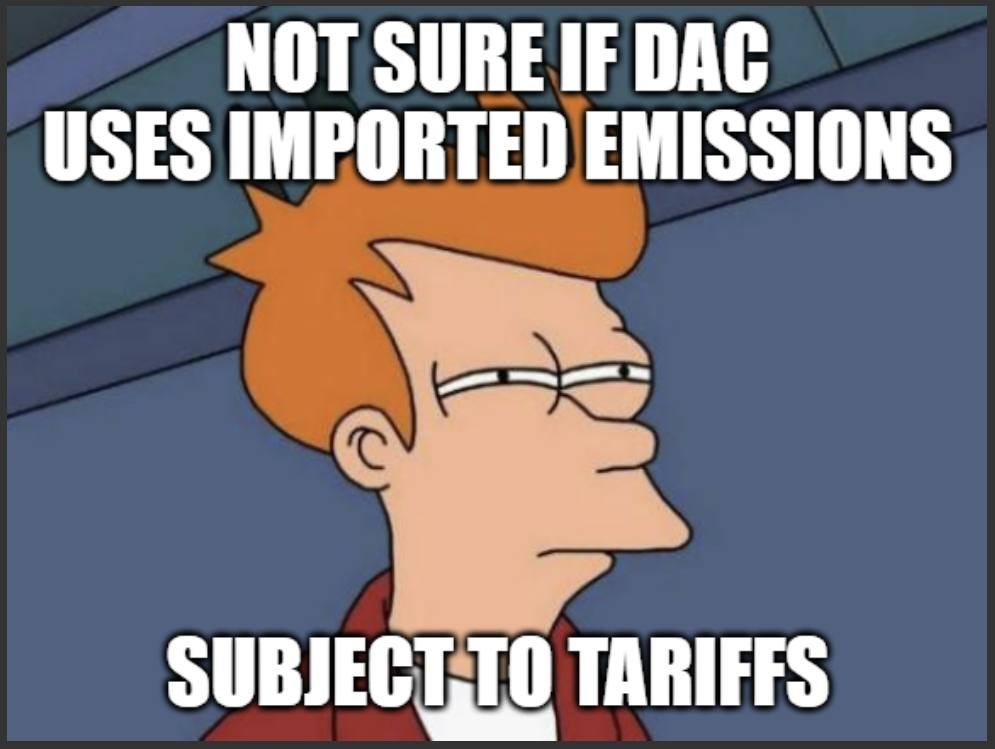 Fry from Futurama squinting, captioned "Not sure if DAC uses imported emissions subject to tariffs".