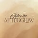 After the Afterglow
