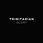 Trinitarian Glory Substack
