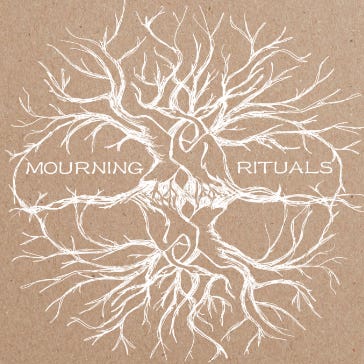 Mourning Rituals
