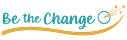 Be the Change