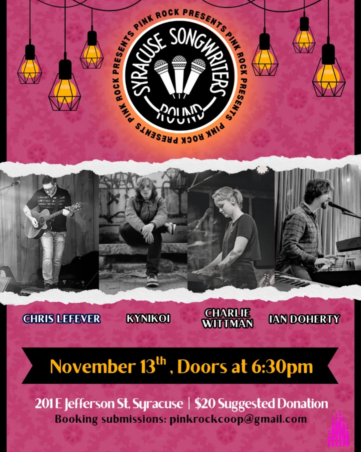 May be an image of ‎guitar and ‎text that says '‎PINK ROCK SONGWRITED PRESENTS 한전있의는 ייריידרה 120001r HODD TAE SONOIN DOl ROCK ROCK PRESENTS SYRACUSE ፍያ キ 00 PINK AOIND UTID POIMIN PRESENTS PERESESS ၁၀မ PAIK CHRIS LEFEVER KYNIKOI CHARLI WITTMAN IAN ANDOHERTY November 13th Doors at 6:30pm 201 E Jefferson St, Syracuse $20 Suggested Donation Booking submissions: pinkrockcoop@gmail.com‎'‎‎