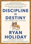 An image of the cover of "Discipline is Destiny" An image of the cover of "Discipline is Destiny"
