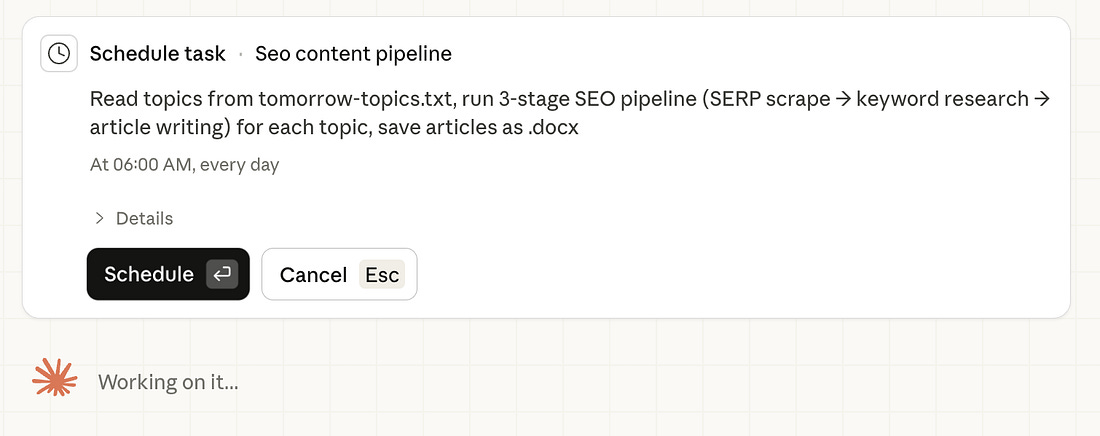 Claude Cowork chat showing a prompt to set up scheduled daily SEO content automation with topic file and three-stage pipeline instructions