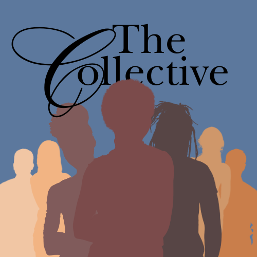 Thoughts from The Collective