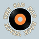 The Sad Dad Rock 'Stack