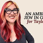 An Ambivalent Jew in Germany for Taylor Swift | The Podcast