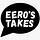 Eero's Takes!