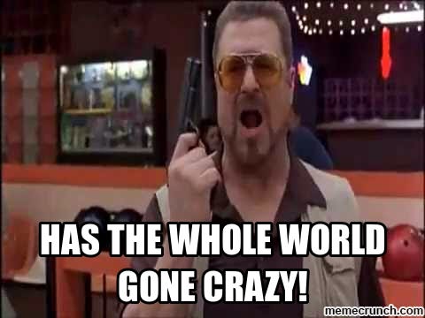 Now That The World Has Gone Crazy – Lolo's thoughts