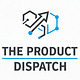 The Product Dispatch